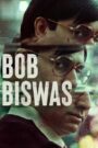 Bob Biswas (2021) WEB-DL Hindi 480p 720p 1080p | Full Movie