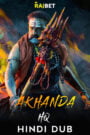 Akhanda (2021) Dual Audio [Hindi ORG & Telugu] Full Movie Download | WEB-DL 480p 720p 1080p 2160p 4K