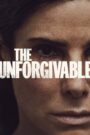 The Unforgivable (2021) Dual Audio [Hindi DD5.1 & English] 480p 720p 1080p | Full Movie