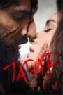 Tadap (2021) Download WEB-DL Hindi Full Movie | 480p 720p 1080p