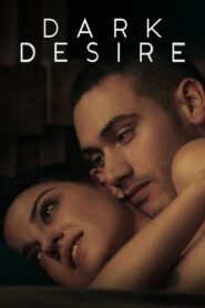 Dark Desire (Season 1) WEB-DL Dual Audio [Hindi dd5.1 & Spanish] Complete | 480p 720p 1080p