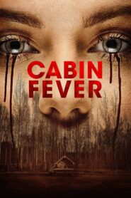 Cabin Fever (2016) Download BluRay Dual Audio [Hindi & English] | 480p 720p