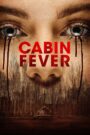 Cabin Fever (2016) Download BluRay Dual Audio [Hindi & English] | 480p 720p