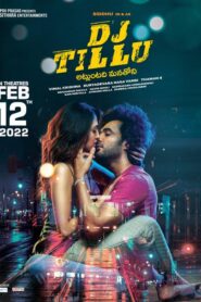 DJ Tillu (2022) Dual Audio [Hindi & Telugu] Full Movie Download | WEB-DL 480p 720p 1080p