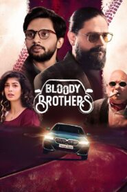 Bloody Brothers (Season 1) Download Web-dl Hindi | 480p 720p 1080p