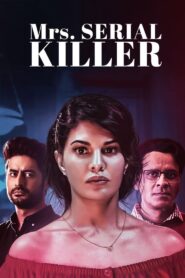 Mrs. Serial Killer (2020) Download Web-dl Hindi Movie | 480p 720p 1080p