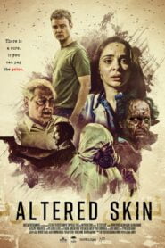 Altered Skin (2019) Download Web-dl [Hindi & English] Dual Audio | 480p 720p 1080p