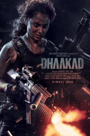 Dhaakad (2022) WEB-DL Hindi Full Movie Download | 480p 720p 1080p 2160p 4K