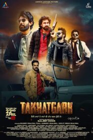 Takhatgarh (Season 1) Download WEB-DL Hindi Complete | 360p 480p 720p