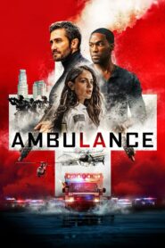 Ambulance (2022) Download WEB-DL Hindi ORG Dubbed | 480p 720p 1080p