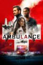 Ambulance (2022) Download WEB-DL Hindi ORG Dubbed | 480p 720p 1080p