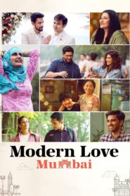 Modern Love: Mumbai (Season 1) Download WEB-DL Hindi Complete All Episodes | 480p 720p 1080p