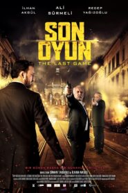 Son Oyun (2018) Download HDRip Hindi ORG Dual Audio Movie | 480p 720p 1080p