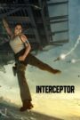 Interceptor (2022) Download WEB-DL [Hindi & English] Dual Audio Movie | 480p 720p 1080p