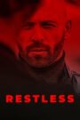 Restless (2022) Download WEB-DL [Hind & English] Dual Audio Movie | 480p 720p1080p