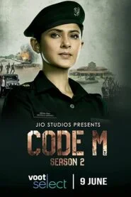 Code M (Season 2) Download WEB-DL Hindi WebSeries | 480p 720p 1080p